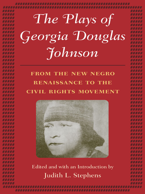 Title details for The Plays of Georgia Douglas Johnson by Georgia Douglas Johnson - Available